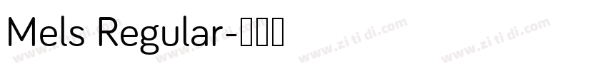 Mels Regular字体转换